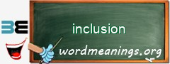 WordMeaning blackboard for inclusion